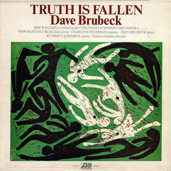 Dave Brubeck - Truth Is Fallen - 1972