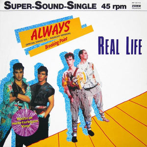 Real Life - Always (Special Dance Mix - Raunchy Version) - 1984