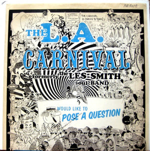 L.A. Carnival - Would Like To Pose A Question