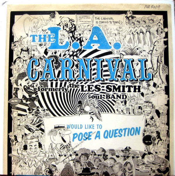 L.A. Carnival - Would Like To Pose A Question