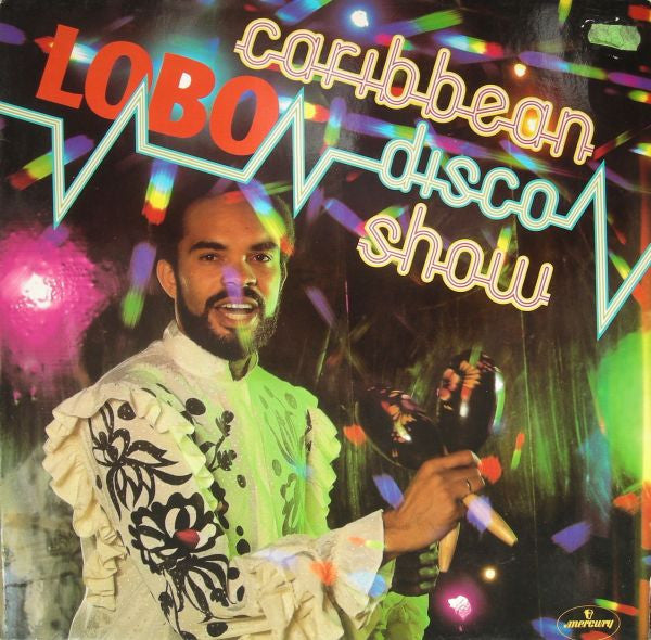 Lobo - The Caribbean Disco Show - 1981