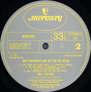 Bill Nelson - Quit Dreaming And Get On The Beam / Sounding The Ritual Echo (Atmospheres For Dreaming) - 1981
