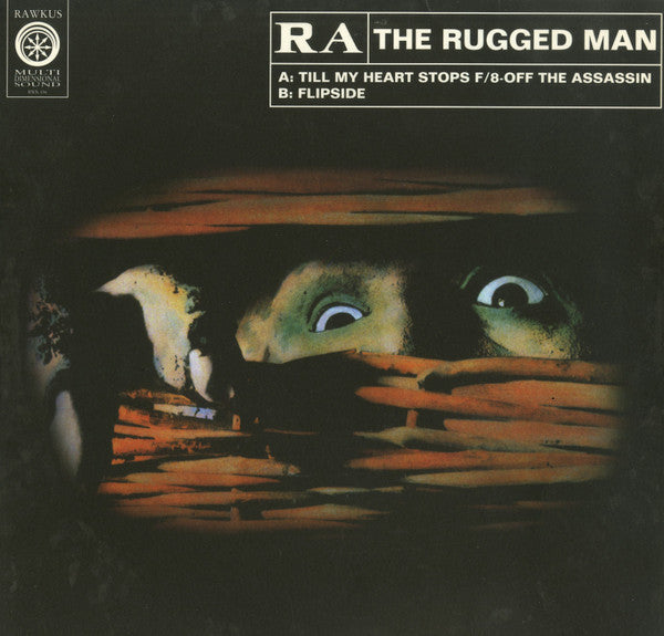 R.A. The Rugged Man - Till My Heart Stops / Flipside - 1997