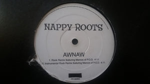 Nappy Roots - Awnaw (Remixes)