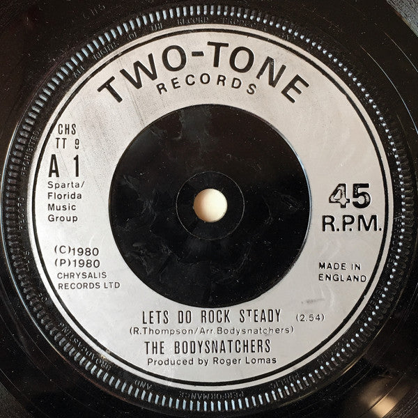 Bodysnatchers, The - Let's Do Rock Steady / Ruder Than You - 1980