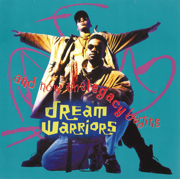 Dream Warriors - And Now The Legacy Begins - 1991