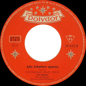 Gus Backus - Sauerkraut-Polka / Alle Schotten Sparen