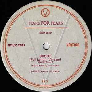 Tears For Fears - Shout - 1984