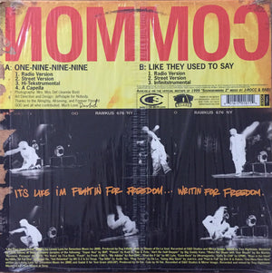 Common - One-Nine-Nine-Nine / Like They Used To Say - 1999