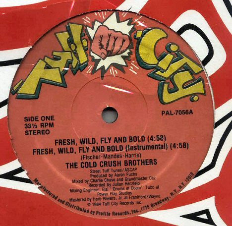 Cold Crush Brothers - Fresh, Wild, Fly And Bold