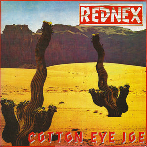 Rednex - Cotton Eye Joe - 1994
