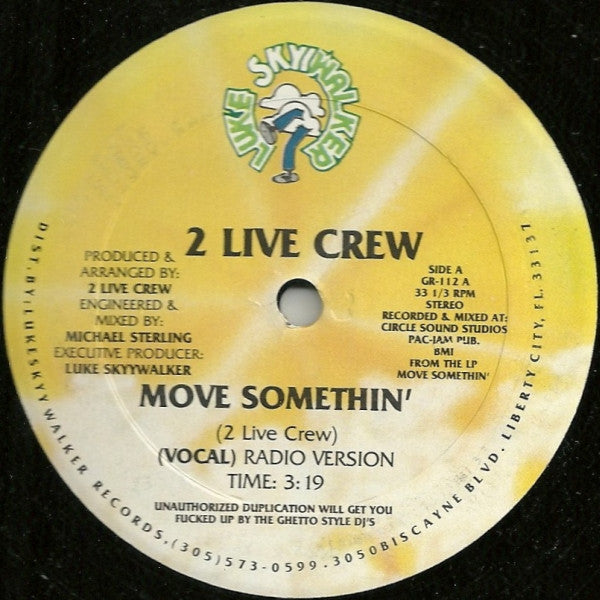2 Live Crew, The - Move Somethin' - 1988