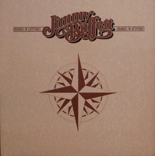 Jimmy Buffett - Changes In Latitudes Changes In Attitudes - 1977