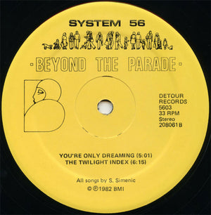 System 56 - Beyond The Parade Vinyl Record