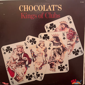 Chocolat's - Kings Of Clubs - 1977