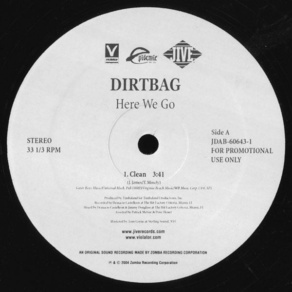 Dirtbag - Here We Go