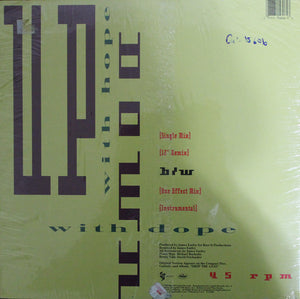 One Cause One Effect - Up With Hope, Down With Dope