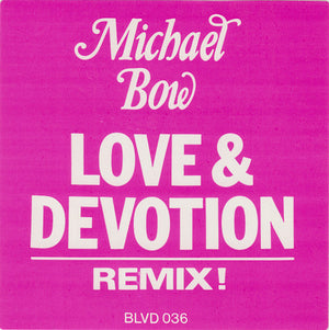 Michael Bow - Love & Devotion