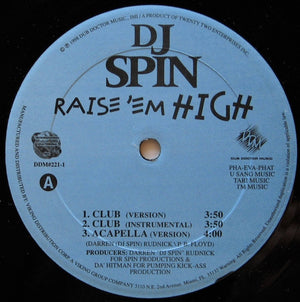 DJ Spin - Raise 'Em High - 1998