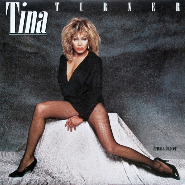Tina Turner - Private Dancer - 1984
