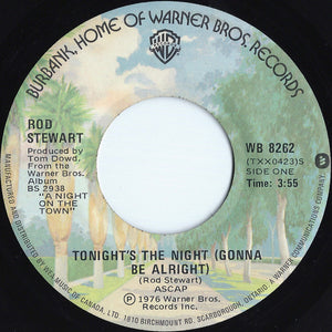 Rod Stewart - Tonight's The Night (Gonna Be Alright) - 1976