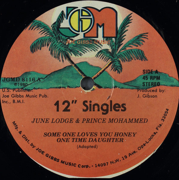 June Lodge - Someone Loves You Honey / Don't Feel Left Out