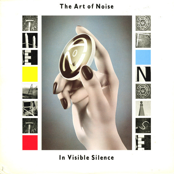 Art Of Noise, The - In Visible Silence - 1986
