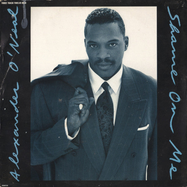 Alexander O'Neal - Shame On Me