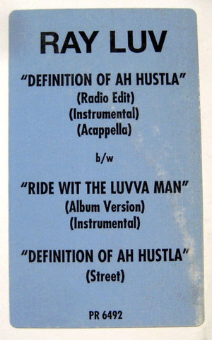 Ray Luv - Definition Of Ah Hustla / Ride With The Luvva Man - 1995