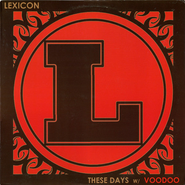 Lexicon - These Days / Voodoo Vinyl Record