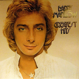 Barry Manilow - Greatest Hits - 1978