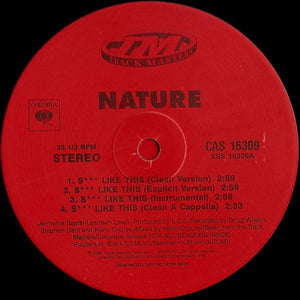 Nature (4) - S*** Like This / Natures Shine