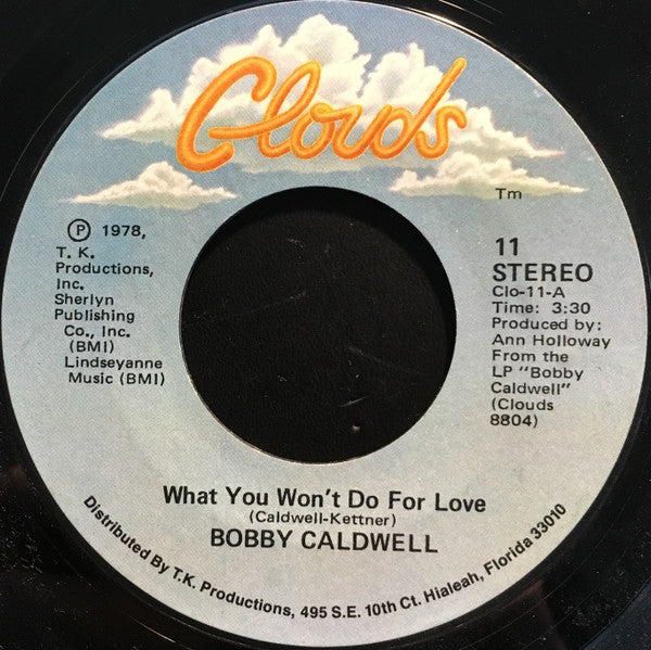 Bobby Caldwell - What You Won't Do For Love - 1978