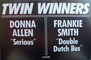 Frankie Smith / Donna Allen - Double Dutch Bus / Serious - 1986