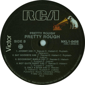 Pretty Rough - Pretty Rough