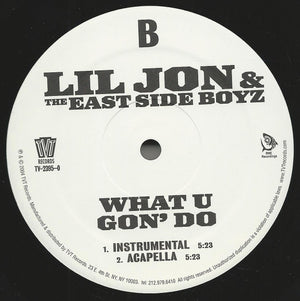 Lil' Jon & The East Side Boyz - What U Gon' Do - 2004
