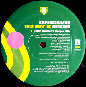 Superchumbo - This Beat Is (Remixed)