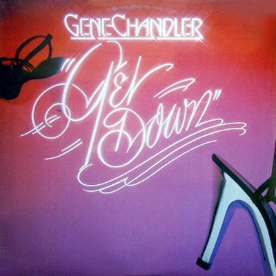 Gene Chandler - Get Down - 1978