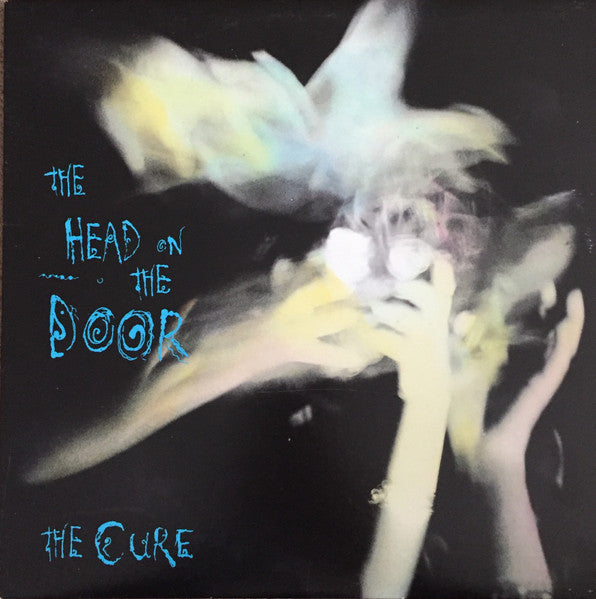 Cure, The - The Head On The Door - 1985