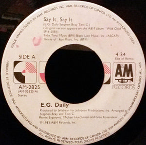 E.G. Daily - Say It, Say It