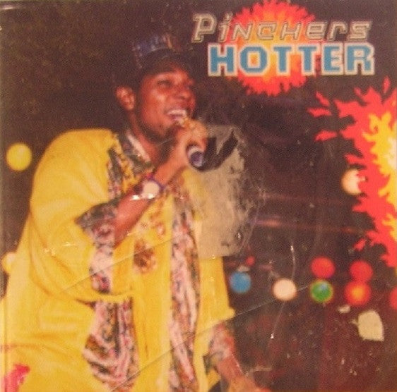 Pinchers - Hotter