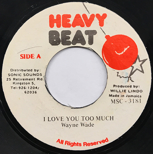 Wayne Wade - I Love You Too Much