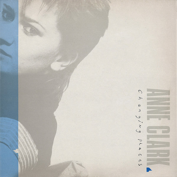 Anne Clark - Changing Places - 1983