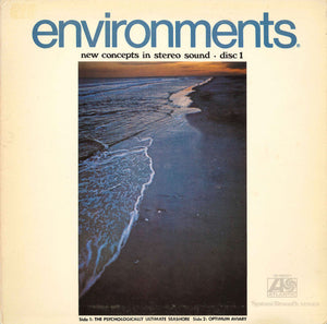 No Artist - Environments (New Concepts In Stereo Sound - Disc 1) - 1970
