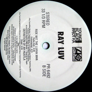 Ray Luv - Definition Of Ah Hustla / Ride With The Luvva Man - 1995