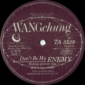 Wang Chung - Don't Be My Enemy - 1983
