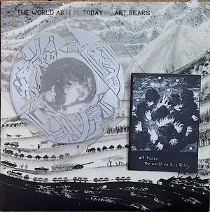 Art Bears - The World As It Is Today - 1981