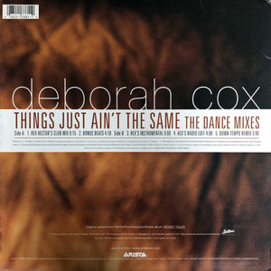 Deborah Cox - Things Just Ain't The Same (The Dance Mixes) - 1997
