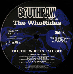 The Whoridas - Keep It Goin' / Till The Wheels Fall Off