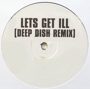 P. Diddy - Let's Get Ill (Deep Dish Remix)